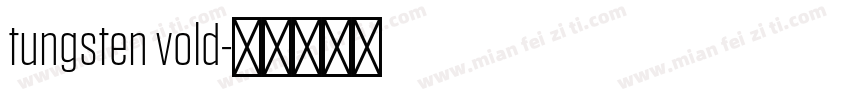 tungsten vold字体转换